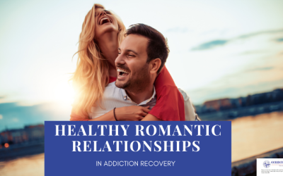 Healthy Romantic Relationships in Addiction Recovery