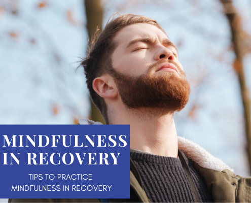 MINDFULNESS IN RECOVERY